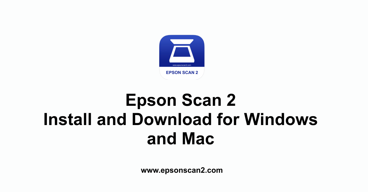 Epson Scan 2 Download